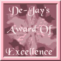 De-Jay's Award 
of Excellence